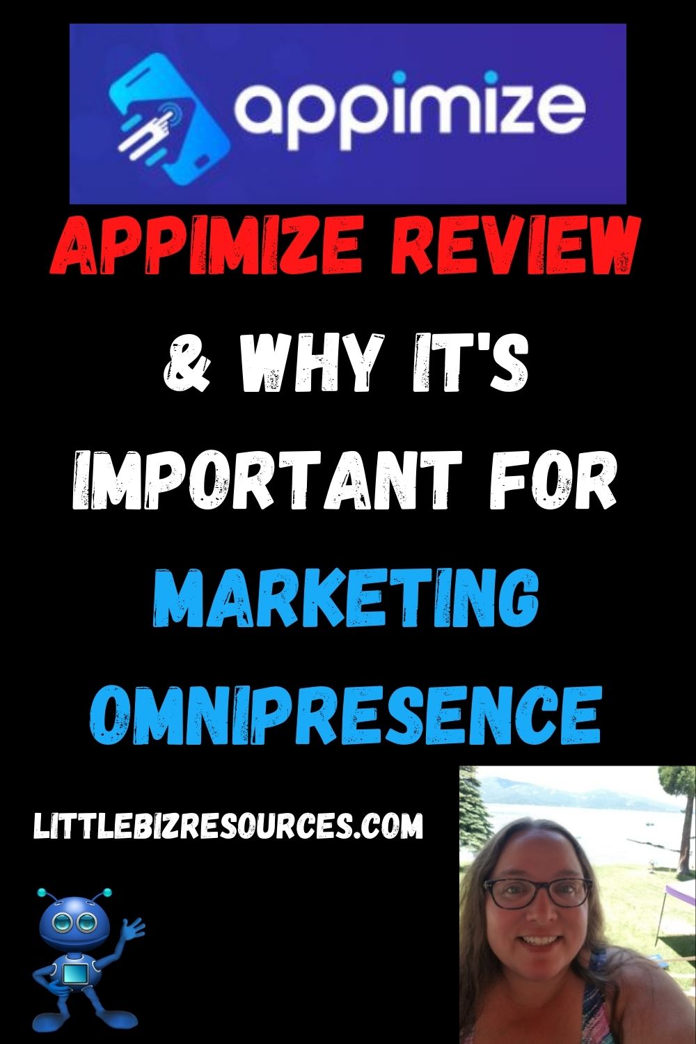 Appimize Review & Why It's Important For Your Marketing Omnipresence