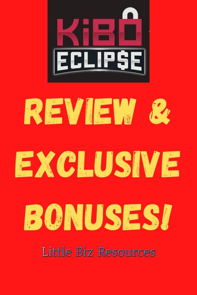 Kibo Eclipse review and bonuses